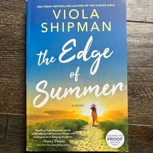 The Edge of Summer by Viola Shipman (ARC Uncorrected Proof)